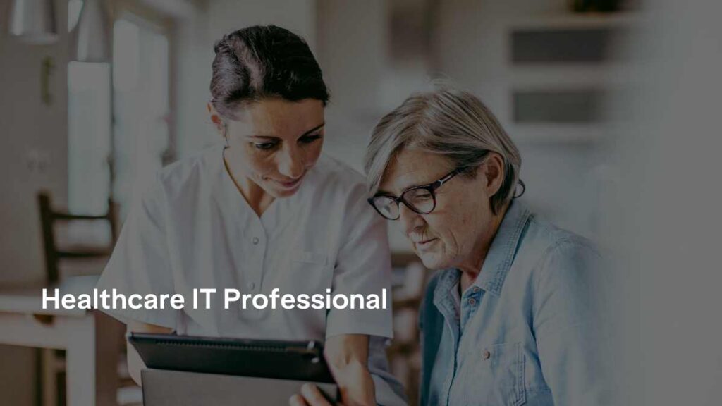 healthcare IT professional