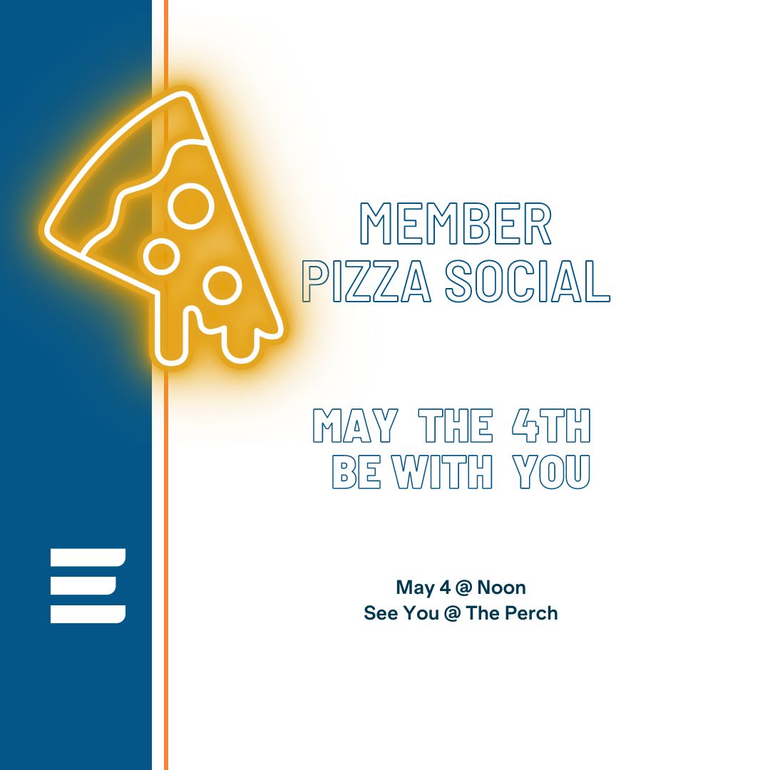 Member Pizza Social May the 4th Be With You