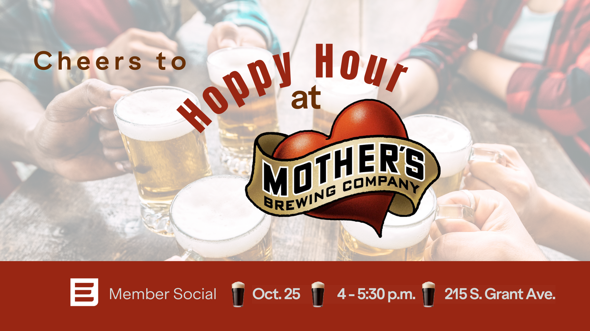 Hoppy Hour at Mother's Brewing Oct. 25 from 4-5:30 p.m. at 215 S. Grant Ave.