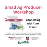 Connection with Your Brand logo, Missouri State William H. Darr College of Agriculture logo, University of Central Missouri Department of Agriculture, and Missouri Agricultural and Small Business Development Authority logo