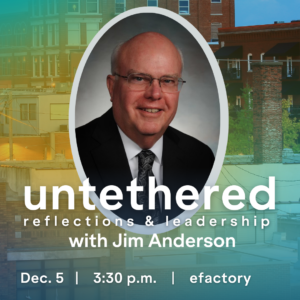 Untethered with Jim Anderson