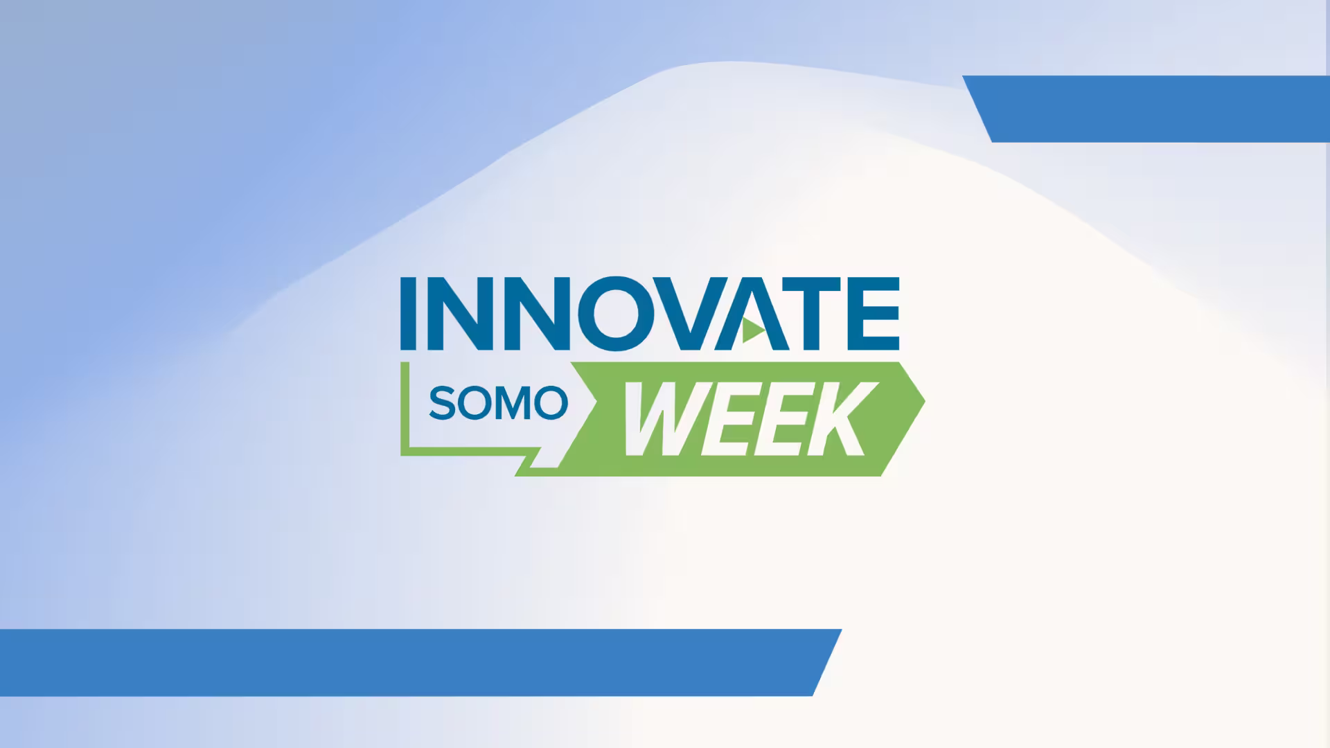 Innovate SOMO Week