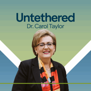 Carol Taylor Untethered