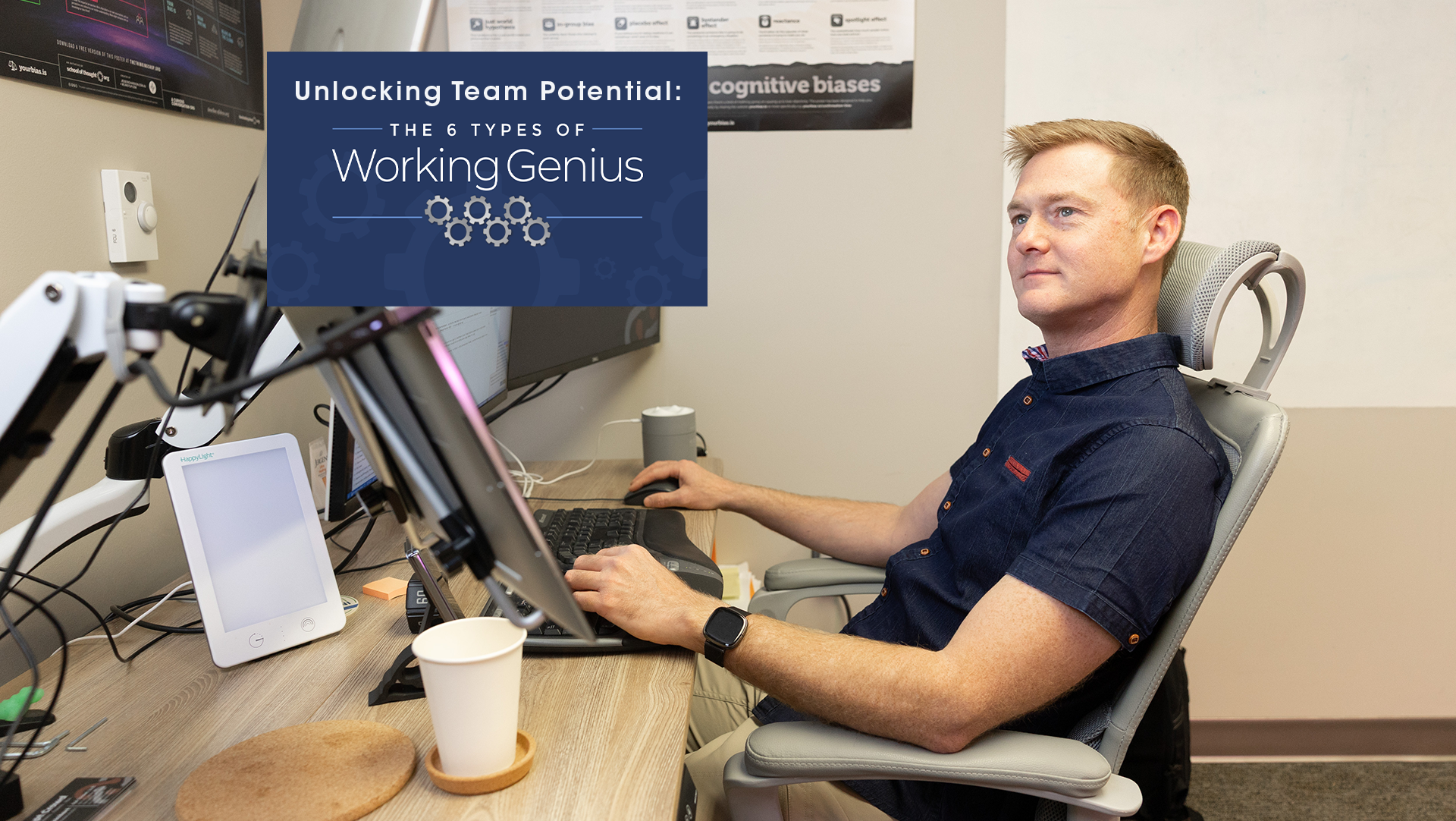 Man sitting at his work desk looking a text box that reads "Unlocking Team Potential: The 6 Types of Working Genius" and has the Working Genius logo.
