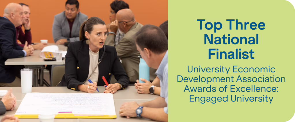 Top 3 National Finalist for University Economic Development Association's Awards of Excellence in Engaged University category