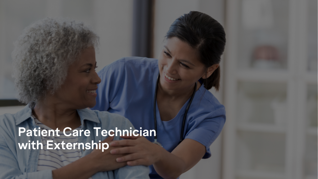 Patient care technician with externship