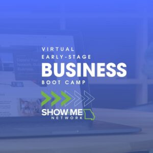 Virtual Early-Stage Business Boot Camp